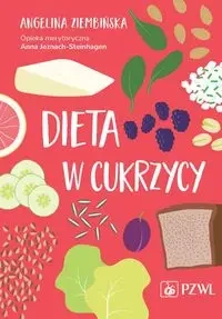 Dieta w cukrzycy - Angelina Ziembińska, Anna Jeznach-Steinhagen