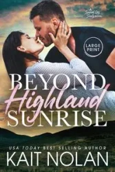 Beyond Highland Sunrise - Nolan Kait