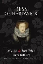 Bess of Hardwick - Terry Kilburn