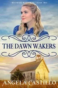 Westward Wanderers-Book 2 - Angela Castillo