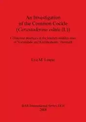 An Investigation of the Common Cockle (Cerastoderma edule (L)) - Laurie Eva M.