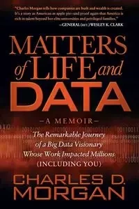 Matters of Life and Data - Morgan Charles D.