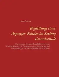 Begleitung eines Asperger-Kindes im Setting Grundschule - Nina Onawa
