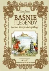 Baśnie i legendy ziemi świętokrzyskiej - Zenon Gierata