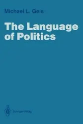 The Language of Politics - Michael L. Geis