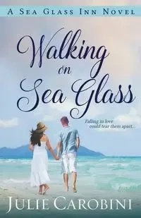 Walking on Sea Glass - Julie Carobini
