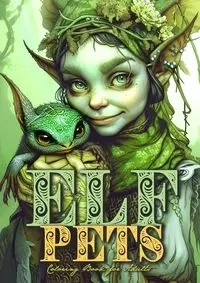 Elf Pets Coloring Book for Adults - Publishing Monsoon