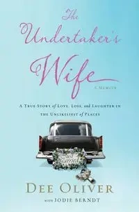 The Undertaker's Wife - Oliver Dee