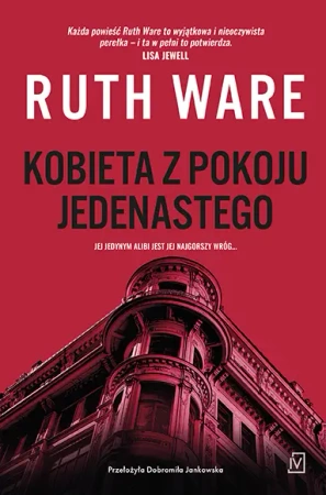 Kobieta z pokoju jedenastego - Ruth Ware