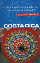 Culture Smart! Costa Rica - Jane Koutnik