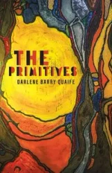 The Primitives - Darlene Barry Quaife