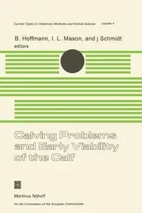 Calving Problems and Early Viability of the Calf - Hoffmann B.