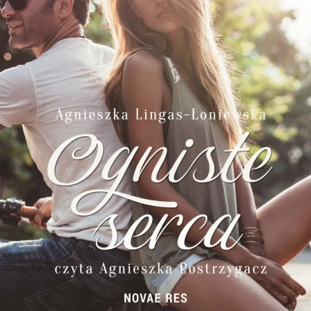 audiobook Ogniste serca - Agnieszka Lingas-Łoniewska