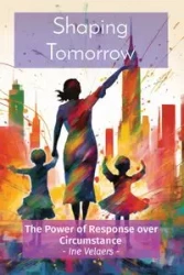 Shaping Tomorrow - Velaers Ine PG