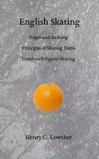 English Skating - Lowther Henry C.
