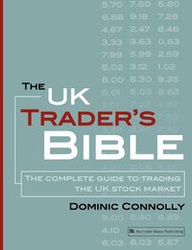 The UK Trader's Bible - Dominic Connolly