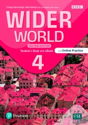 Wider World. Second Edition 4. Student's Book with Digital Version and Online Practice - Carolyn Barraclough|Fiona Beddall|Bob Hastings|James Savery