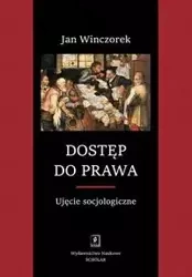 Dostęp do prawa - Jan Winczorek