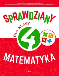 Sprawdziany dla klasy 4. Matematyka - Halina Juraszczyk, Renata Morawiec