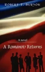 A Romanov Returns - Robert Burson T