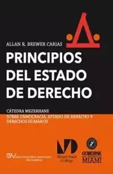 PRINCIPIOS DEL ESTADO DE DERECHO. Aproximación comparativa - Allan R. BREWER-CARIAS