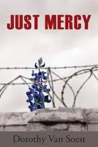 Just Mercy - Van Dorothy Soest