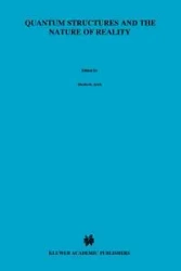 Quantum Structures and the Nature of Reality - Aerts Diederik