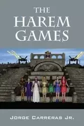 The Harem Games - Jorge Carreras Jr