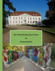 Die United Buddy Bears Show im Tierpark Berlin - Stamm Klaus-Dieter
