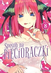 Sposób na pięcioraczki. Tom 8 - Negi Haruba