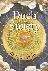 Duch Święty - kard. Grzegorz Ryś