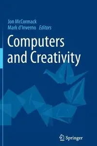 Computers and Creativity - McCormack Jon