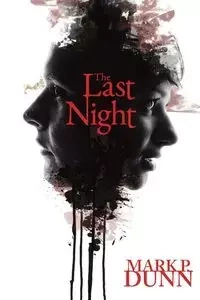 The Last Night - Mark Dunn