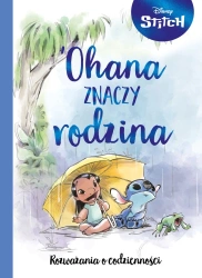 Ohana znaczy rodzina. Rozważania o codzienności. - Denis Shimabukuro, Monika Kiersnowska