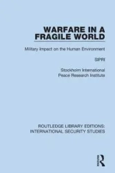 Warfare in a Fragile World - Sipri