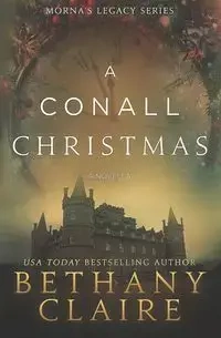 A Conall Christmas - A Novella - Claire Bethany