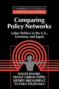 Comparing Policy Networks - David Knoke