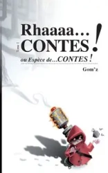 Rhaaacontes - Gom'z