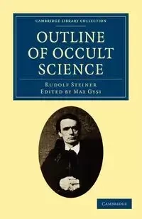 Outline of Occult Science - Rudolf Steiner
