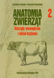 Anatomia zwierząt T2 - Narządy wewnętrzne.. - Kazimierz Krysiak, Krzysztof Świeżyński