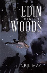 Edin Within The Woods - May Neil