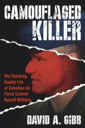 Camouflaged Killer - David A. Gibb