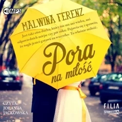 Pora na miłość audiobook - Malwina Ferenz