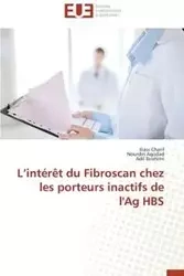 L intérêt du fibroscan chez les porteurs inactifs de l'ag hbs - Collectif