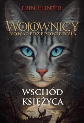 Wojownicy T.2 Wschód księżyca - Erin Hunter