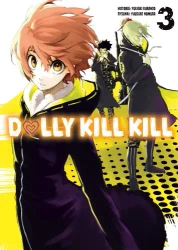 Dolly Kill Kill. Tom 3 - Yukiaki Kurando