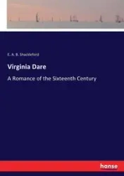 Virginia Dare - Shackleford E. A. B.