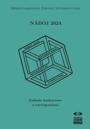 NABOJ 2024 Zadania konkursowe z rozwiazaniami - opracowanie zbiorowe