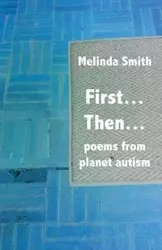 First... Then... - Melinda Smith