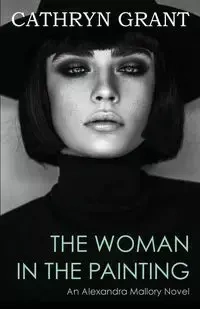 The Woman In the Painting - Grant Cathryn